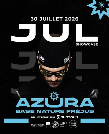Azura Showcase JUL Fréjus : concert à la Base Nature François Léotard